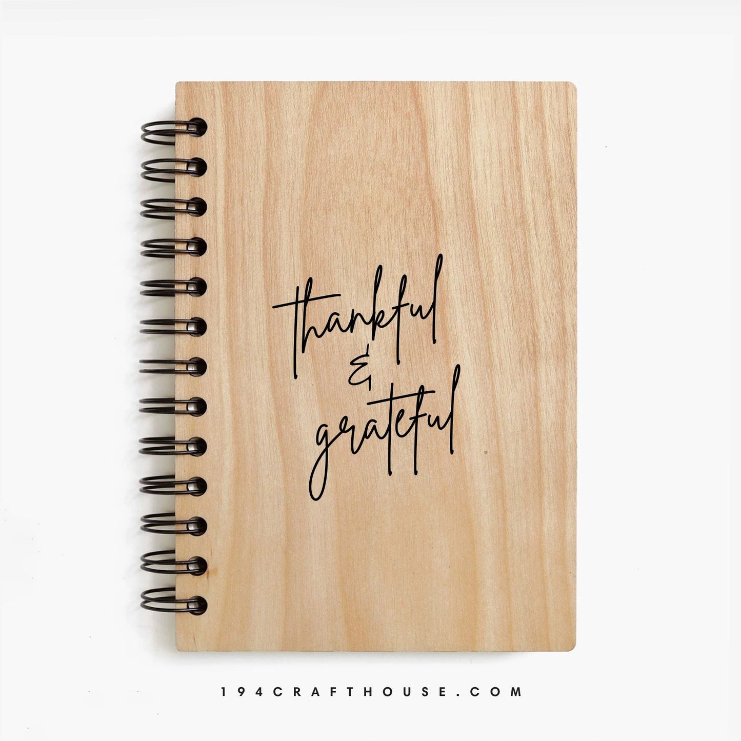 Thankful & Grateful Engraved Wooden Notebook A5 Size