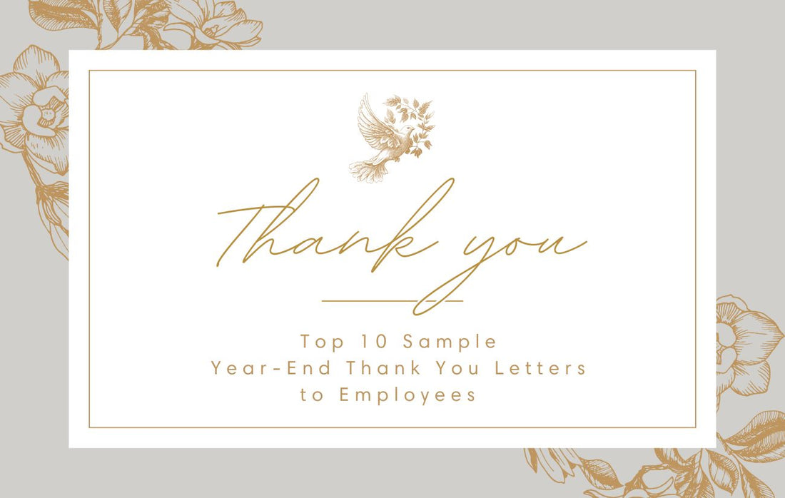Top 10 Sample Year-End Thank You Letters to Employees
