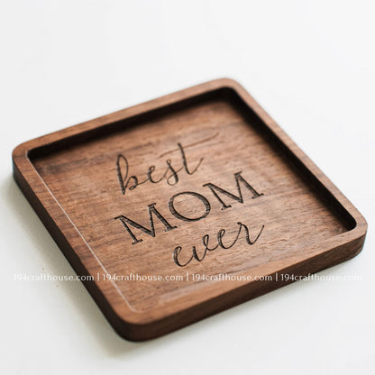 Best Mom Ever Engraved on Walnut Wood Square Coasters - Rustic Drink Coasters for Coffee Tables & Home Decor. Perfect gift for housewarmings, weddings, Christmas, Mother's Day, Father's Day. Made by 194 Craft House